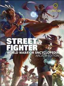 9781772940701-1772940704-Street Fighter World Warrior Encyclopedia - Arcade Edition HC