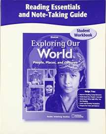9780078776021-0078776023-Exploring Our World, Reading Essentials and Note-Taking Guide Workbook (THE WORLD & ITS PEOPLE EASTERN)