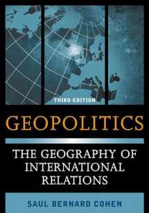 9781442223493-1442223499-Geopolitics: The Geography of International Relations