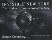 9780801859458-080185945X-Invisible New York: The Hidden Infrastructure of the City (Creating the North American Landscape)