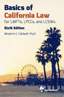 9780998928579-0998928577-Basics of California Law for LMFTs, LPCCs, and LCSWs