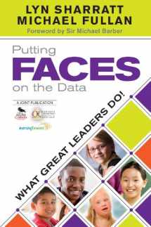 9781452202587-1452202583-Putting FACES on the Data: What Great Leaders Do!