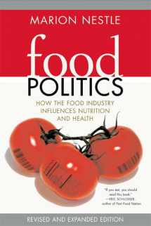 9780520254039-0520254031-Food Politics: How the Food Industry Influences Nutrition, and Health, Revised and Expanded Edition (California Studies in Food and Culture)