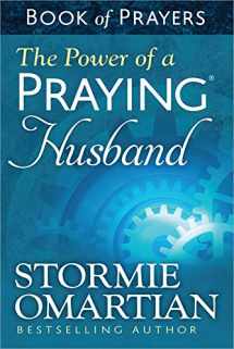9780736957632-0736957634-The Power of a Praying Husband Book of Prayers