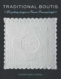 9780811719797-0811719790-Traditional Boutis: 25 Quilting Designs in French Provençal Style
