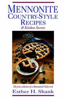 9780836136975-0836136977-Mennonite Country-Style Recipes: The Prize Collection of a Shenandoah Valley Cook