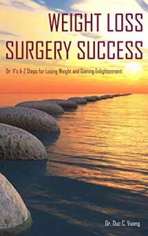 9780692023785-069202378X-Weight Loss Surgery Success: Dr. V's A-Z Steps for Losing Weight and Gaining Enlightenment
