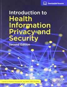 9781584265887-1584265884-Introduction to Health Information Privacy & Security