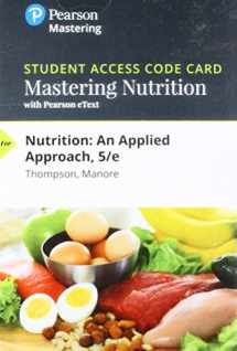 9780134618937-0134618939-Mastering Nutrition with MyDietAnalysis with Pearson eText -- Standalone Access Card -- for Nutrition: An Applied Approach (5th Edition)