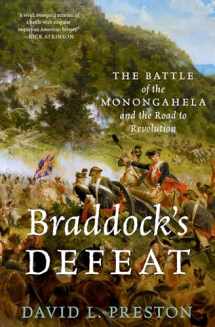 9780190658519-0190658517-Braddock's Defeat: The Battle of the Monongahela and the Road to Revolution (Pivotal Moments in American History)