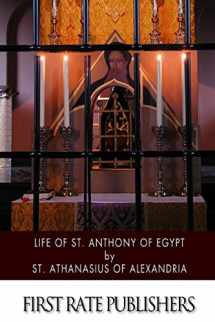 9781503257146-1503257142-Life of St. Anthony of Egypt