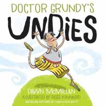 9780486832487-0486832481-Doctor Grundy's Undies: From the Cheeky Creators of I Need a New Butt!