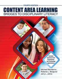 9781465241627-1465241620-Content Area Learning: Bridges to Disciplinary Literacy