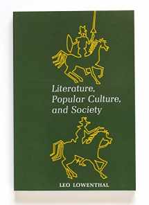 9780870151668-0870151665-Literature, Popular Culture, and Society