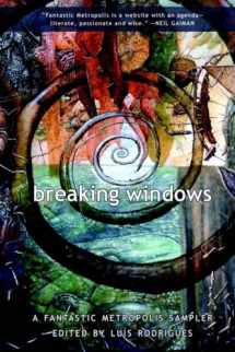 9781894815796-1894815793-Breaking Windows: A Fantastic Metropolis Sampler