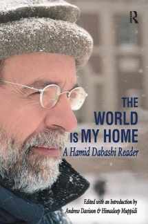 9781138517196-1138517194-The World is My Home: A Hamid Dabashi Reader