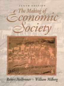 9780138747367-0138747369-The Making of Economic Society (10th Edition)