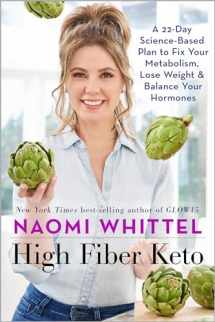 9781401958879-1401958877-High Fiber Keto: A 22-Day Science-Based Plan to Fix Your Metabolism, Lose Weight & Balance Your Hormones