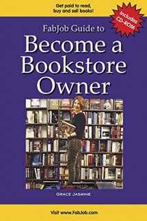 9781894638760-189463876X-FabJob Guide to Become a Bookstore Owner (With CD-ROM)