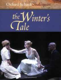 9780198325826-0198325827-The Winter's Tale: Oxford School Shakespeare (Oxford School Shakespeare Series)