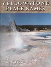 9781599717166-1599717166-Yellowstone Place Names