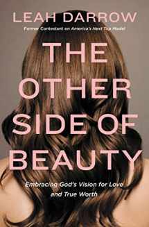 9780718090661-0718090667-The Other Side of Beauty: Embracing God's Vision for Love and True Worth