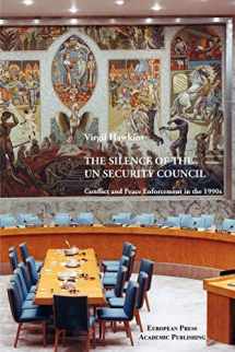 9788883980268-8883980263-The Silence of the UN Security Council: Conflict and Peace Enforcement in the 1990s