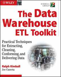 9780764579233-0764579231-The Data Warehouse ETL Toolkit: Practical Techniques for Extracting, Cleaning, Conforming, and Delivering Data