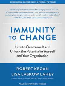 9781515959335-1515959333-Immunity to Change: How to Overcome It and Unlock the Potential in Yourself and Your Organization
