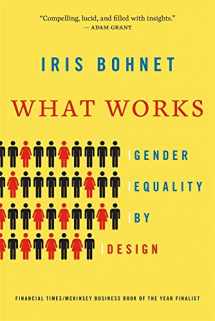 9780674986565-0674986563-What Works: Gender Equality by Design