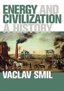 9780262035774-0262035774-Energy and Civilization: A History