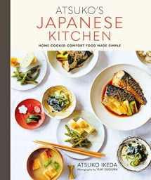 9781788790819-1788790812-Atsuko's Japanese Kitchen: Home-cooked comfort food made simple
