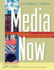 9780495100478-0495100471-Media Now: Understanding Media, Culture, and Technology, 2008 Update (Available Titles CengageNOW)