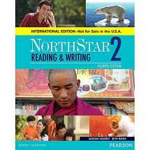 9780134049755-0134049756-NorthStar Reading and Writing 2 SB, International Edition (4th Edition)