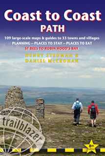 9781905864966-1905864965-Coast to Coast Path: St Bees to Robin Hood's Bay - includes 109 Large-Scale Walking Maps & Guides to 33 Towns and Villages - Planning, Places to Stay, Places to Eat (British Walking Guides)