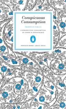 9780141023984-0141023988-Great Ideas Conspicuous Consumption (Penguin Great Ideas)