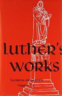 9780570064015-0570064015-Luther's Works, Volume 1 (Genesis Chapters 1-5): 001 (Luther's Works (Concordia))