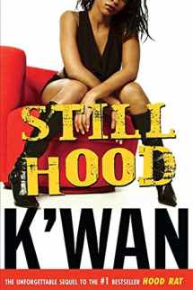 9780312360108-031236010X-Still Hood: A HoodRat Novel (Hood Rat, 2)