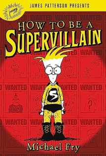 9780316318709-0316318701-How to Be a Supervillain (How to Be a Supervillain, 1)