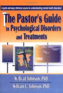 9780789007124-0789007126-The Pastor's Guide to Psychological Disorders and Treatments