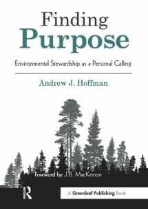 9781783533725-1783533722-Finding Purpose: Environmental Stewardship as a Personal Calling