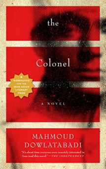 9781612191324-1612191320-The Colonel: A Novel