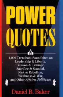 9781578590148-1578590140-Power Quotes (REFERENCE, LANGUAGE, POLITICAL SCIENCE)