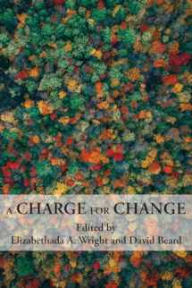 9781643174174-1643174177-A Charge for Change: A Selection of Essays from the Annual 20th Biennial Conference of the Rhetoric Society of America