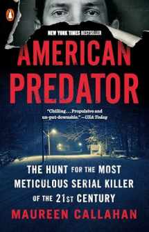 9780143129707-0143129708-American Predator: The Hunt for the Most Meticulous Serial Killer of the 21st Century