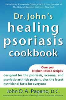 9780962884733-0962884731-Dr. John's Healing Psoriasis Cookbook