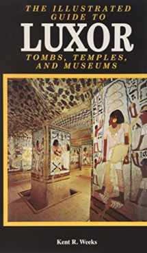 9789774248009-9774248007-Illustrated Guide To Luxor And The Valley Of The Kings