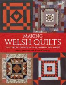 9780715319086-0715319086-Making Welsh Quilts