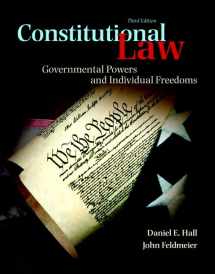 9780133767698-0133767698-Constitutional Law: Governmental Powers and Individual Freedoms