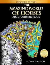 9781523394180-1523394188-The Amazing World Of Horses: Adult Coloring Book (Amazing Horses)
